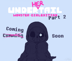 Under(her)tail 2