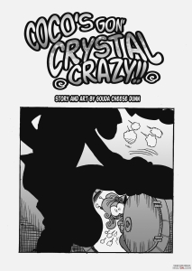 Coco’s Gon’ Crystal Crazy