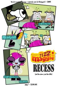 The Jizz on Maggie: Recess