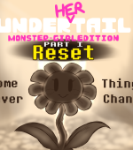 Under(her)tail: Monster-GirlEdition 1 Reset page 1