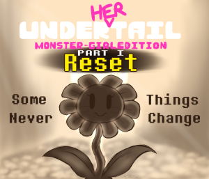 Under(her)tail: Monster-GirlEdition 1 Reset page 1