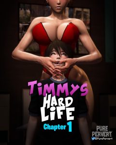 Timmys Hard Life Chapter 1-3