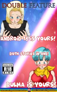 Double Feature Android 18 & Bulma is Yours!