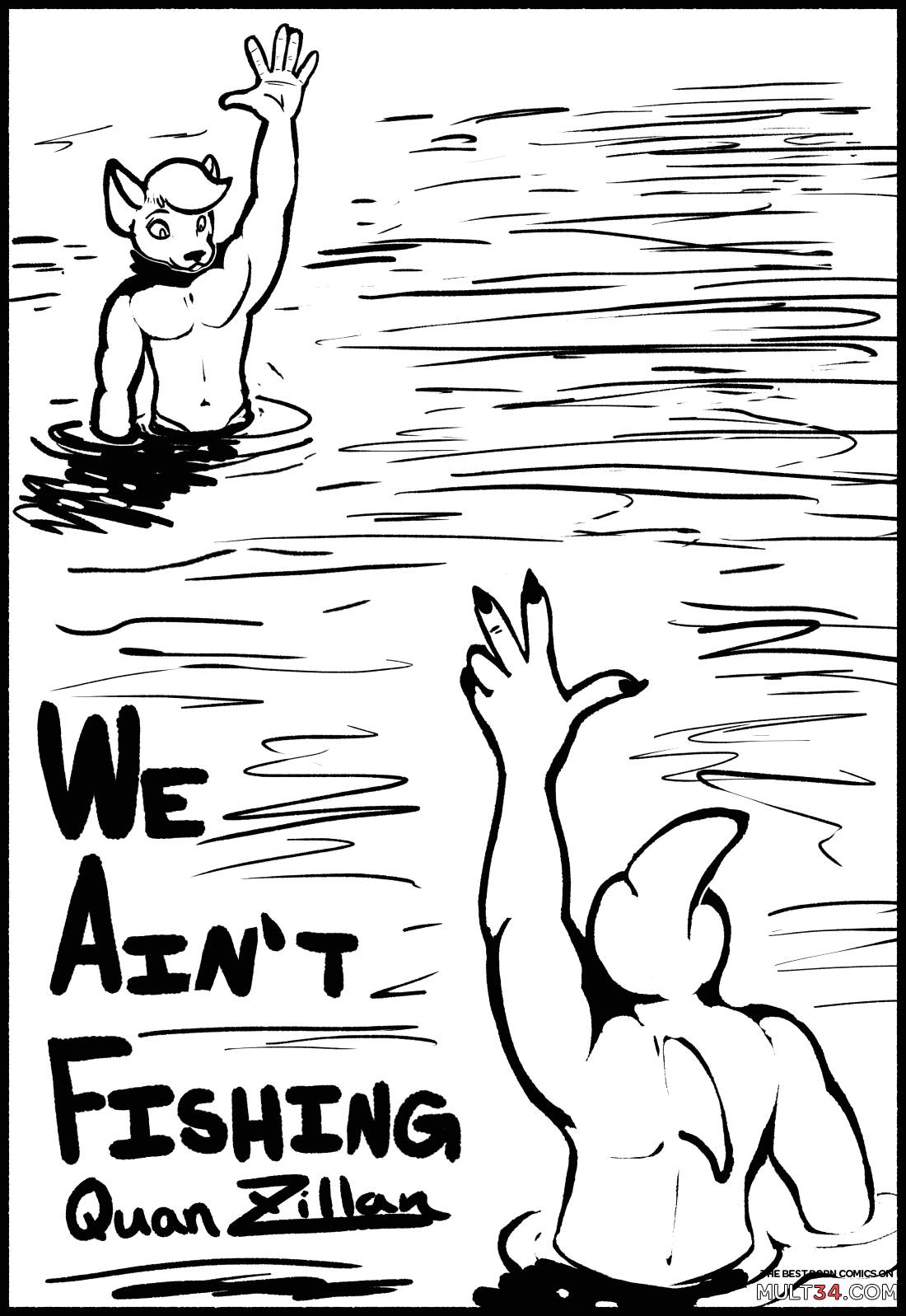 We Ain't Fishing page 1