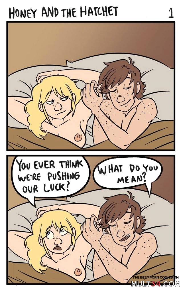 Honey and the Hatchet - Porn Comics page 1