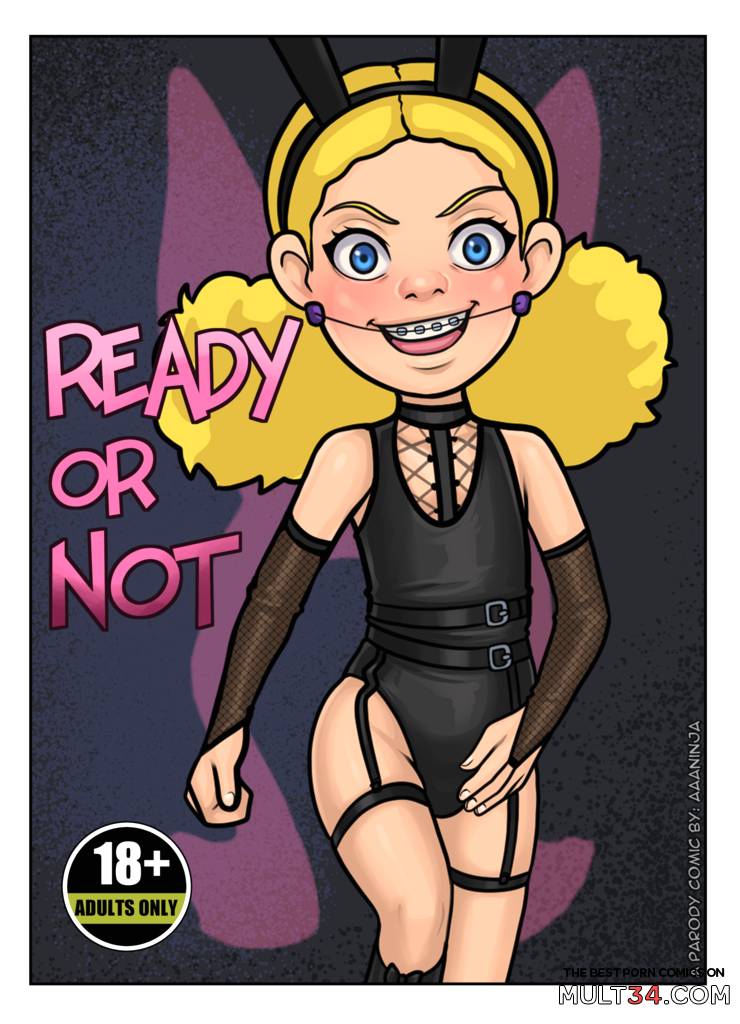 Ready or Not - Porn Comics page 1