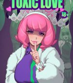 Toxic Love - Porn Comics page 1