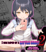I Was Raped by a Little Brat Who's Friends With My Daughter 2 page 1