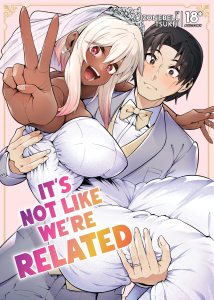 It's Not Like We're Related page 1